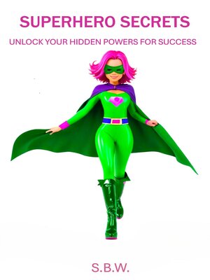 cover image of Superhero Secrets